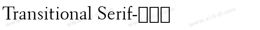 Transitional Serif字体转换 Transitional Serif字体转换